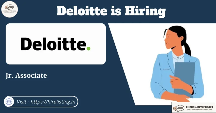 Deloitte is hiring Junior Associate
