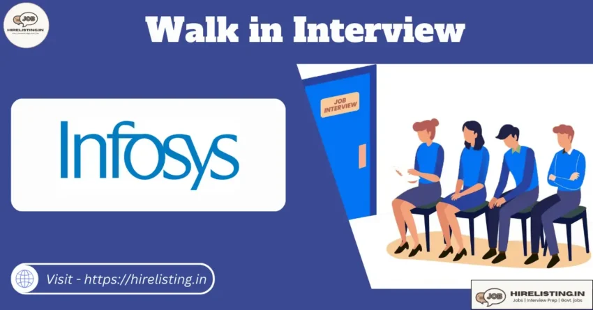 Walk in Interview at Infosys
